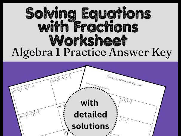 Solving Equations with Fractions Worksheet Algebra 1 Practice Answer Key