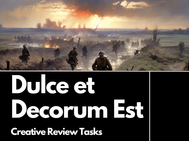 Dulce et Decorum Est Creative Review Tasks