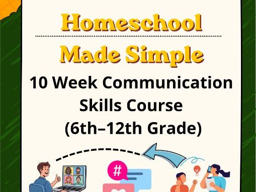 10 Week Communication Skills Course | Grades 6th-12th