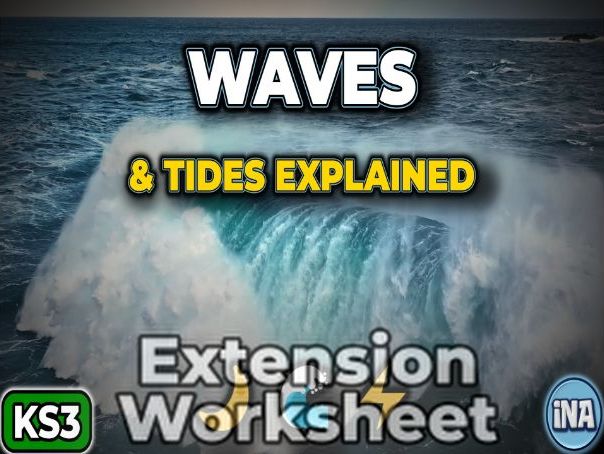 Waves and Tides - KS3 Geography Extension Pack