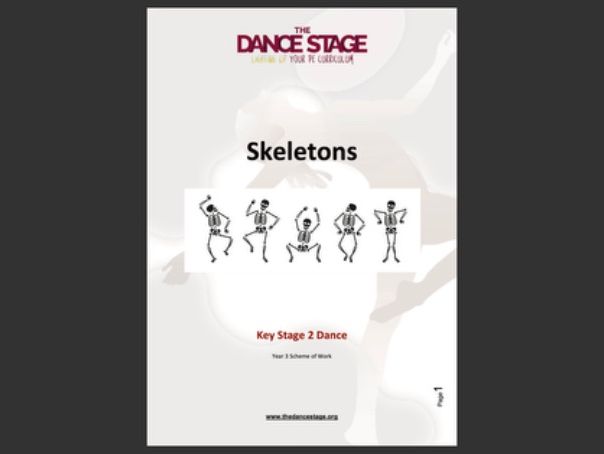 Skeletons - A KS2 Dance Unit