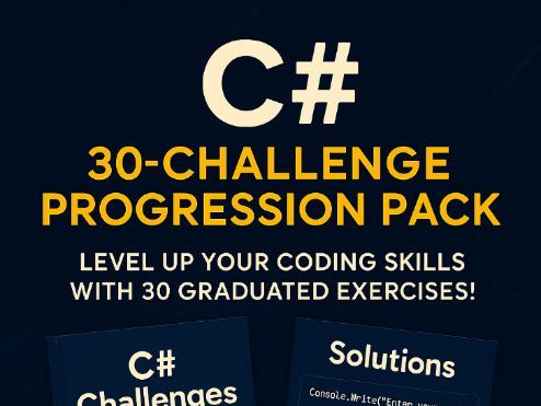 C#- 30 Programming Challenges for KS3, KS4 and KS5