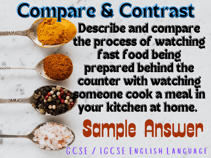 GCSE English Language Sample: Burgers on the Clock VS Meals Made with Love: A Kitchen Comparison!