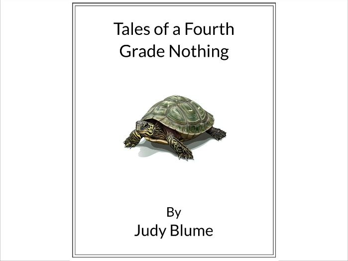 Tales of a Fourth Grade Nothing by Judy Blume * (Lesson Plan)
