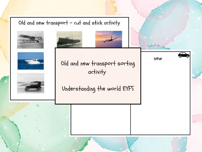 Old and new transport sorting activity EYFS