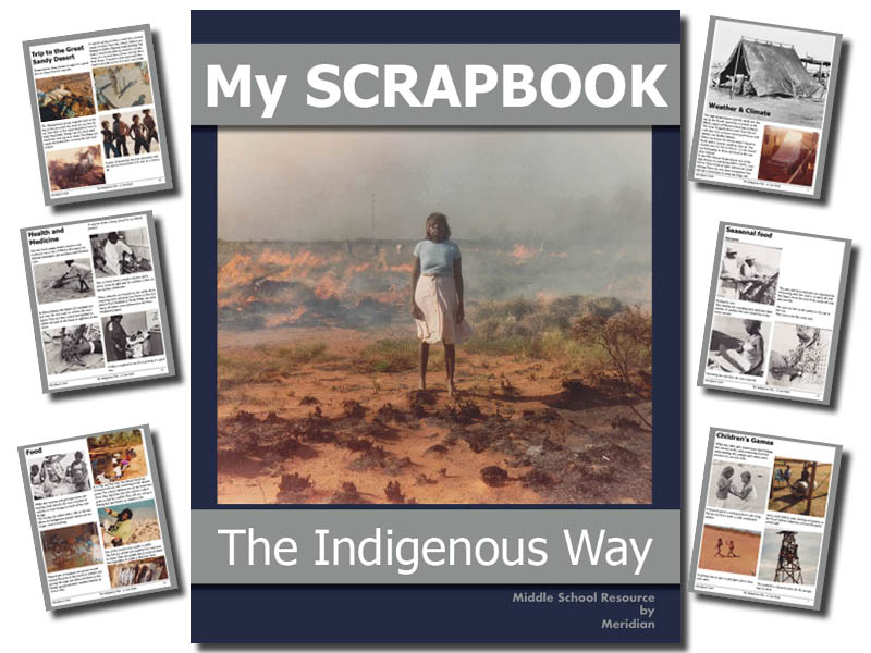 The Indigenous Way - My Scrapbook