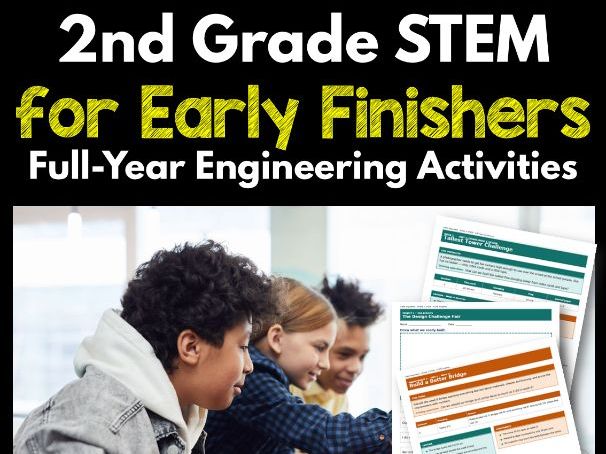 2nd Grade STEM for Early Finishers | Full-Year Engineering Activities