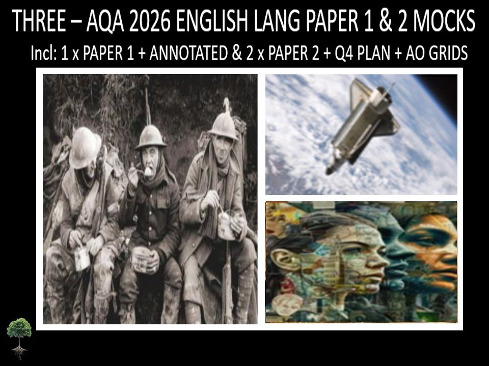 THREE - AQA PAPER 1 & 2 | 2026 FULL MOCKS | ANNOTATED | Q4 PLAN | AO GRIDS