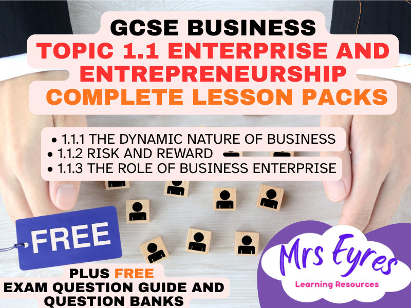 GCSE Business Theme 1 Bundle: 1.1 Enterprise & Entrepreneurship Complete Lesson Pack + FREE Exam Writing Guide + MCQ Question Banks