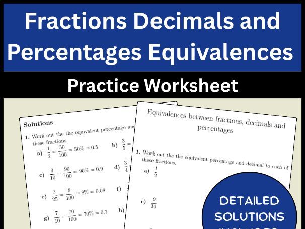 Fractions Decimals and Percentages Equivalences Practice Worksheet