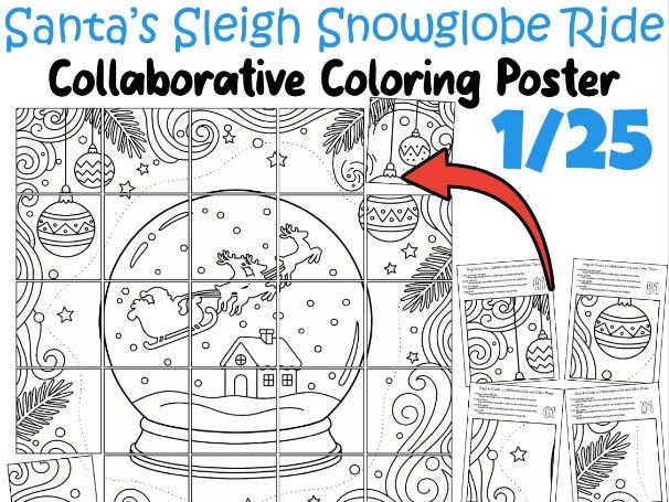 Santa’s Sleigh Snowglobe Ride Collaborative Poster | Christmas Coloring Activity