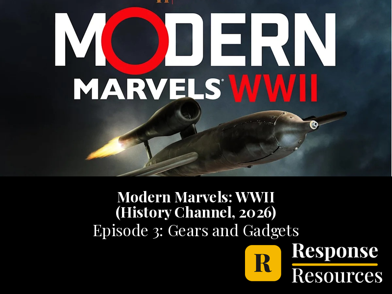 Modern Marvels WWII Ep 3: Gears and Gadgets - Documentary Worksheet & Key