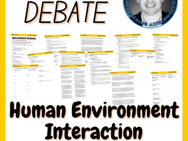 Human Environment Interactions | Scientific Debate Set | Middle / High School