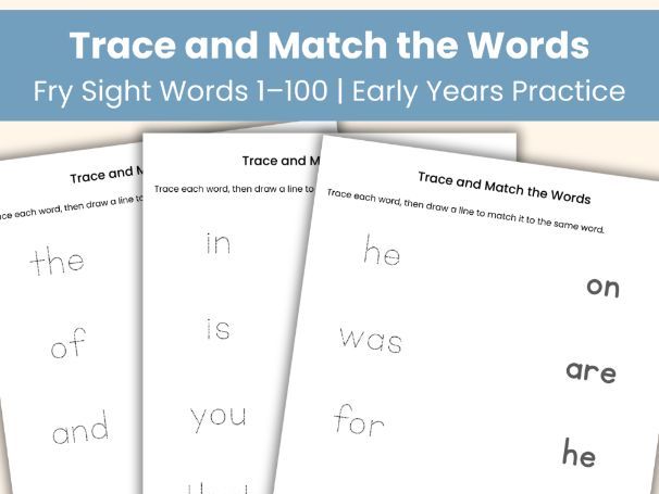 Trace and Match the Words | Fry Sight Words 1–100 | Early Years Word Practice | 40 Worksheets