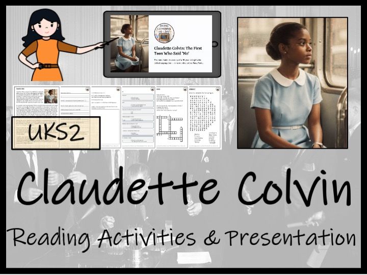 Claudette Colvin Reading Comprehension Activities | Year 5 or Year 6