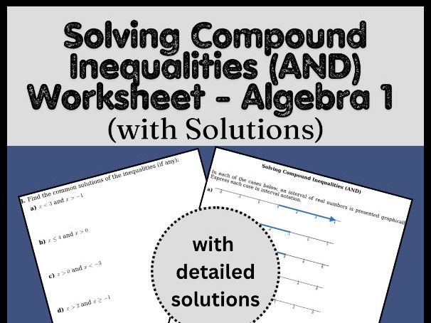 Solving Compound Inequalities (AND) Worksheet - Algebra 1 (with Solutions)
