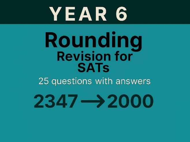 Year 6 Maths Revision for SATs: Rounding | 25 Questions with Answers
