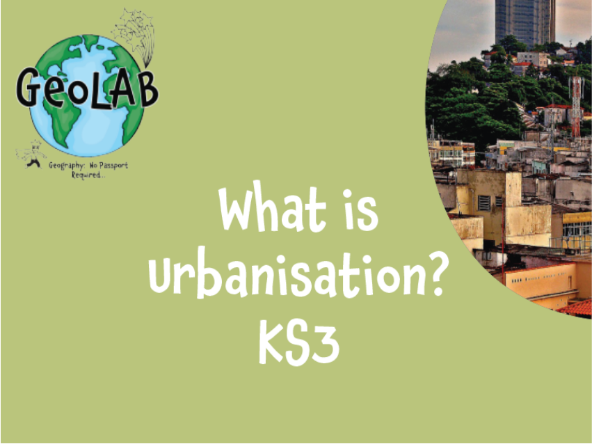 Urbanisation introduction KS3