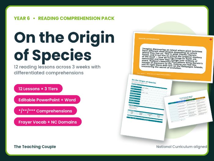 # On the Origin of Species | Year 6 Reading Comprehension Pack | 12 Lessons +