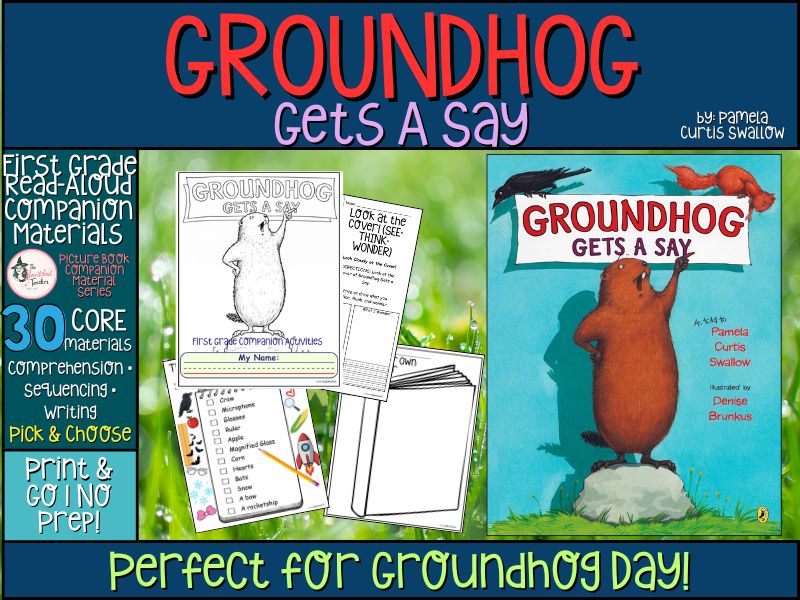 Groundhog Gets a Say – First Grade Companion Material Activities
