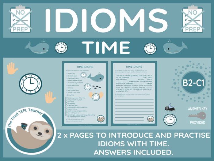 ESL Time Idioms Worksheets