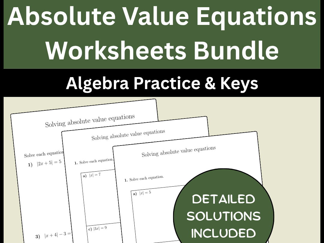 Absolute Value Equations Worksheets Bundle | Algebra Practice & Keys