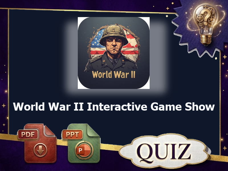 World War II Interactive Game Show : 57 QUIZ & answer