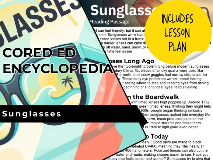 Sunglasses Reading Comprehension Passage - Cored Ed Encyclopedia