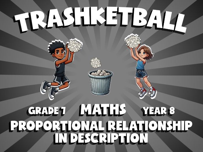 Proportional Relationship in Description TRASHKETBALL Maths Game | No-Prep Year 8 Review Activity