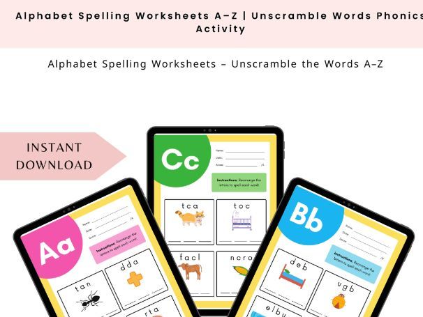 Alphabet Spelling Worksheets – Unscramble the Words A–Z