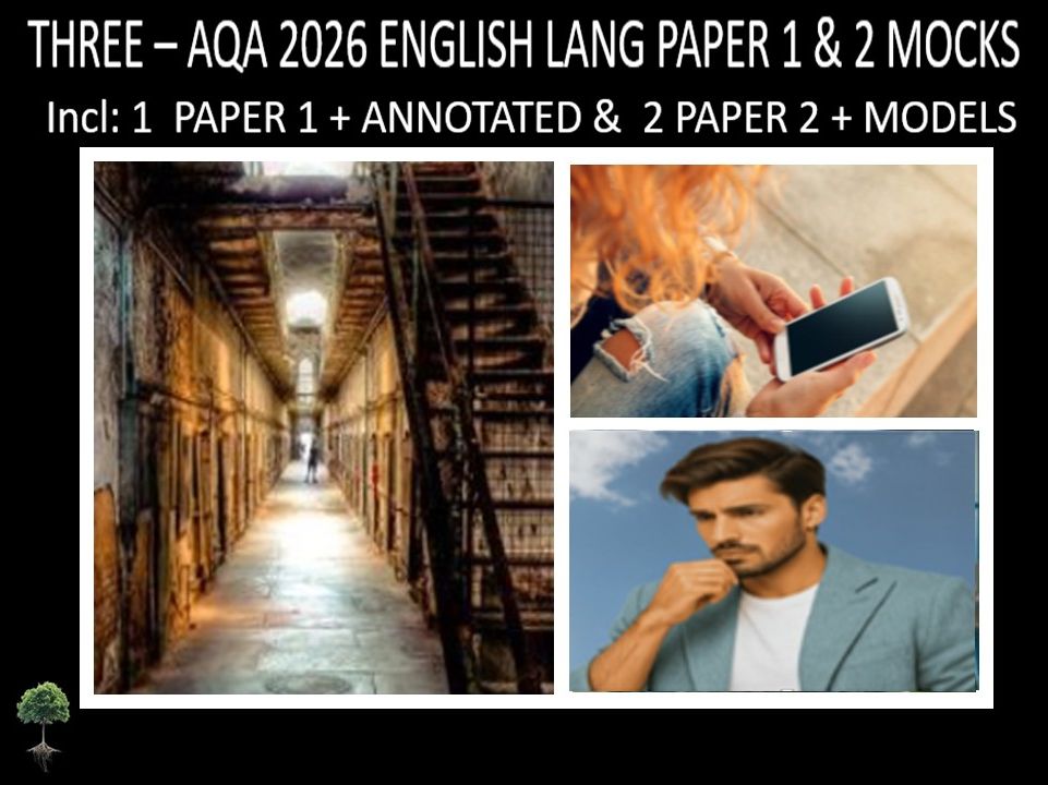 THREE - AQA PAPER 1 & 2 | 2026 FULL MOCKS | ANNOTATED | MODELS
