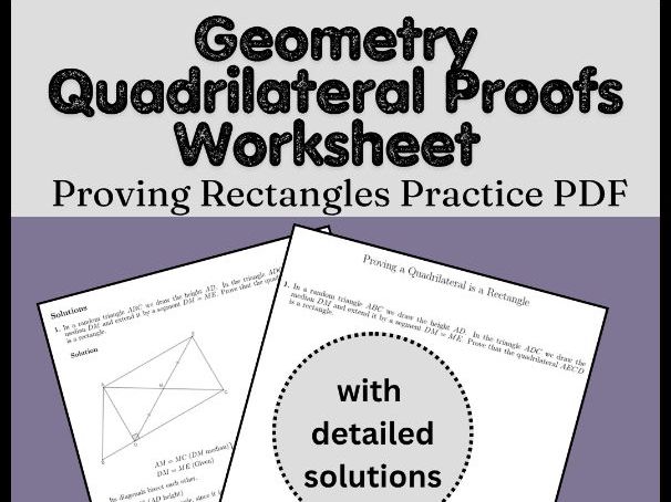 Geometry Quadrilateral Proofs Worksheet | Proving Rectangles Practice PDF