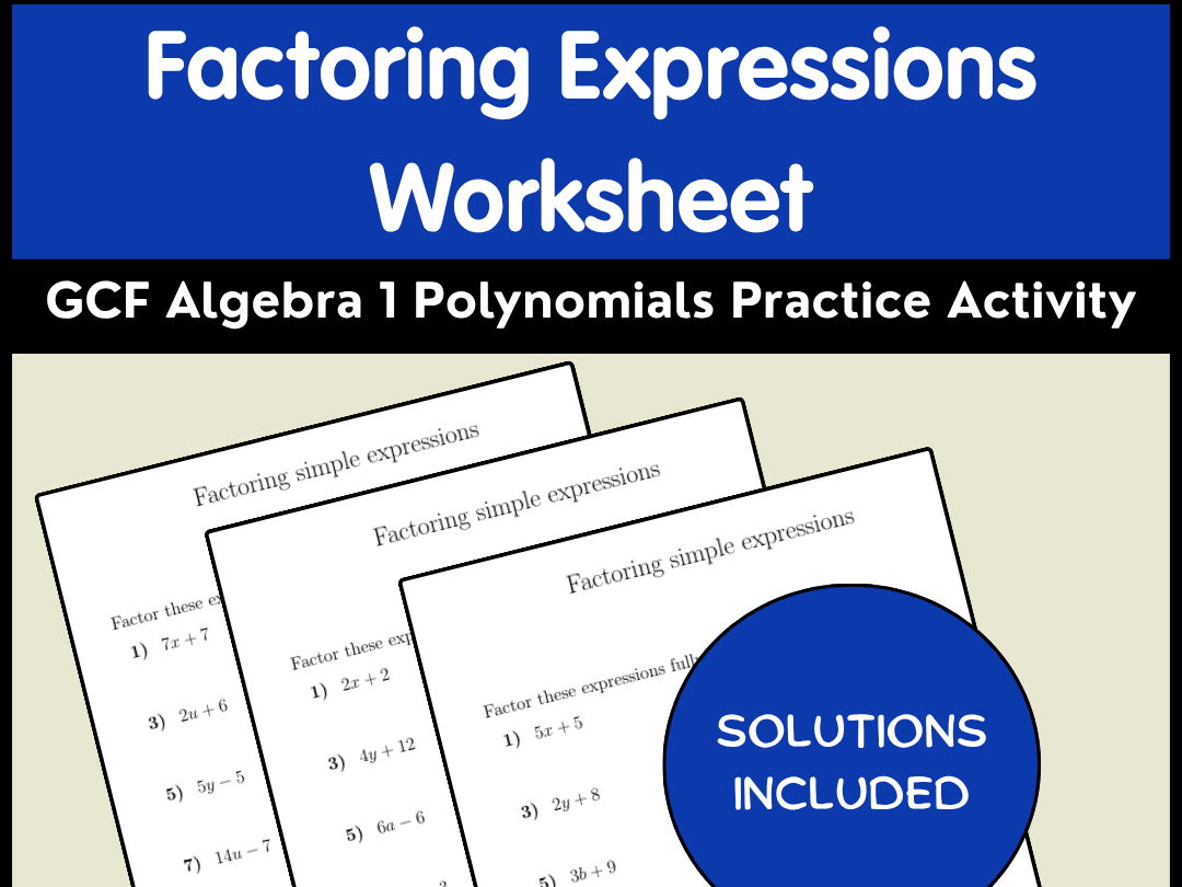 Factoring Expressions Worksheet | GCF Algebra 1 Polynomials Practice Activity