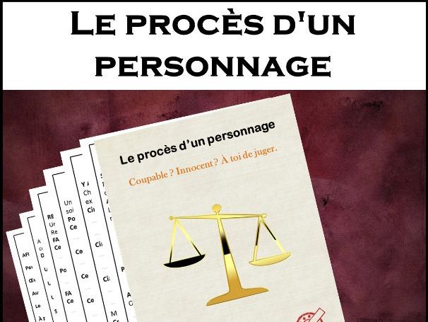 Le procès d’un personnage — Livret d’analyse littéraire et d’argumentation