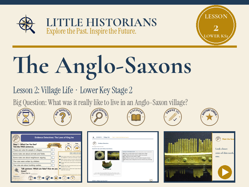 Anglo-Saxons Year 3/4 Lesson 2: Village Life
