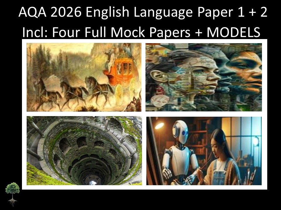 Four AQA GCSE English Language Paper 1 + 2 Mocks | Models