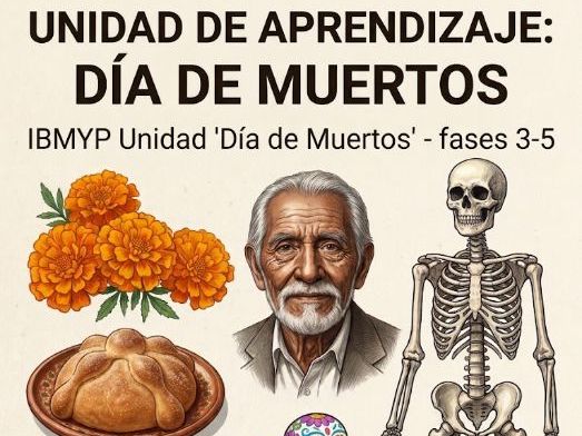 Día de Muertos - IBMYP Phases 3-5 Spanish