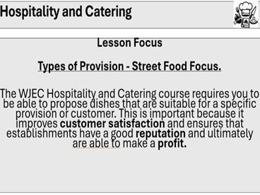 Hospitality and Catering - Types of Provision_Street Food Focus
