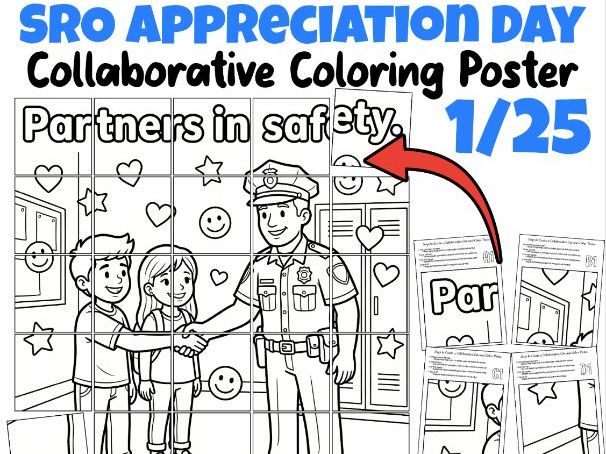 SRO Appreciation Day Collaborative Coloring Poster | Partners in Safety