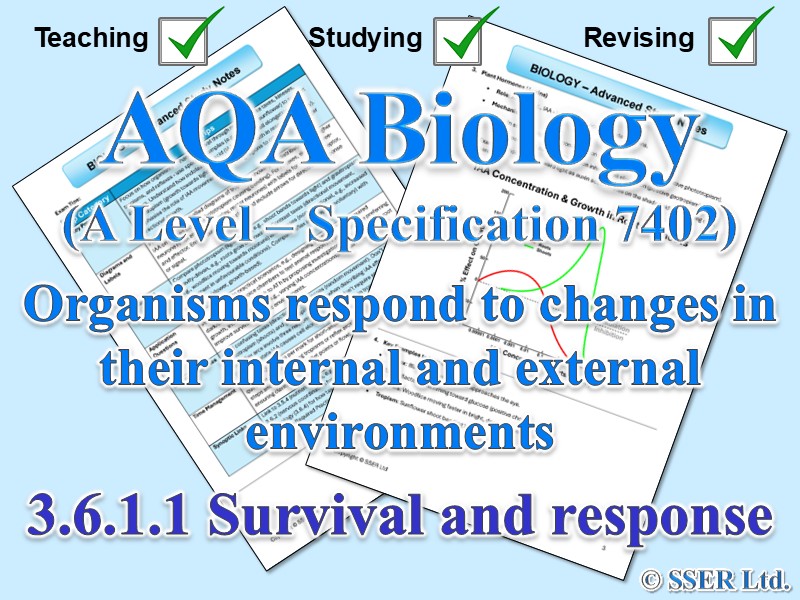 BIOA_AQA Topic Notes: 3.6.1.1 Survival and response