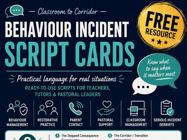 Behaviour Incident Script Cards- Free Printable Resource | 8 Cards for Form Tutors, HOYs & Teachers