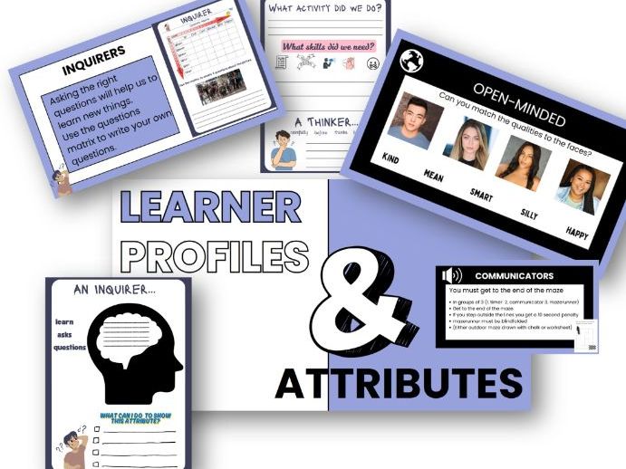 PYP activites and booklet for learning about the Learner Profile Attributes