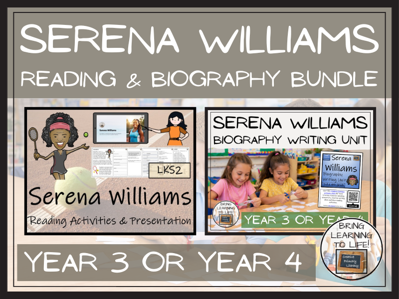 Serena Williams Reading Comprehension & Biography Bundle | LKS2