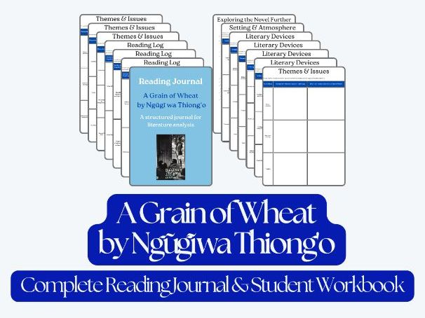A Grain of Wheat by Ngũgĩ wa Thiong’o– Complete Reading Journal & Study Guide