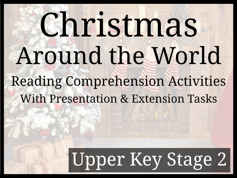 Christmas Around the World Reading Comprehension | Year 5 & Year 6 | UKS2