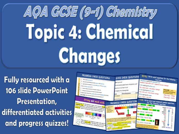 AQA GCSE (9-1) Chemistry Topic 4 Chemical Changes