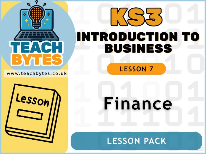 KS3 Introduction to Business - L7: Finance Lesson