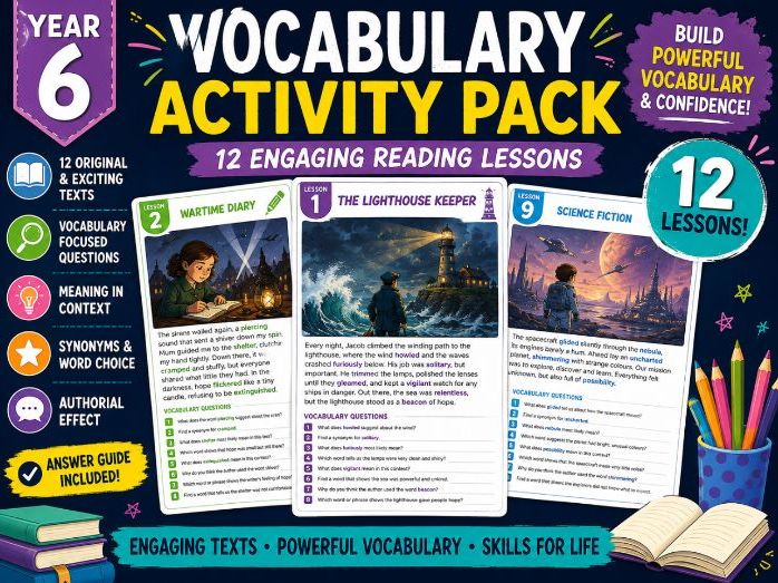 Year 6 Vocabulary Activity Pack / 12 Reading Comprehension Lessons / KS2 Vocabulary