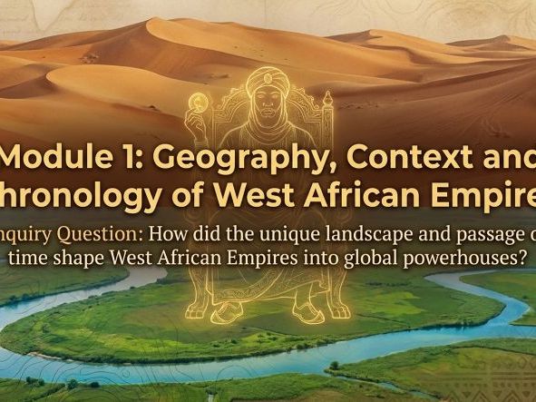 Ancient Africa – Geography, Context and Chronology (Year 7 History) Lessons and Activities