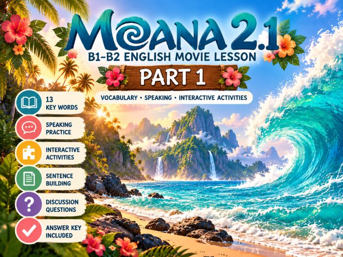 MOANA 2.1 | B1–B2 English Movie Lesson
